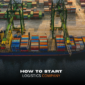 how to start a logistics company in dubai 85x85